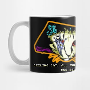 All Your Base Are Belong to Ceiling Cat Mug